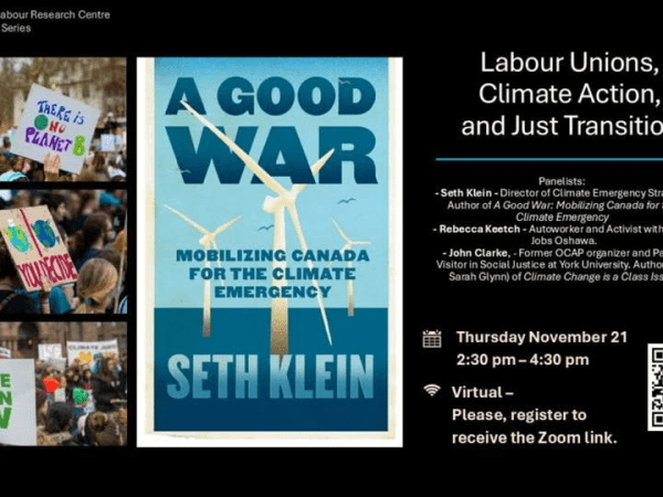 Labour Unions, Climate Action, and Just&nbsp;Transition